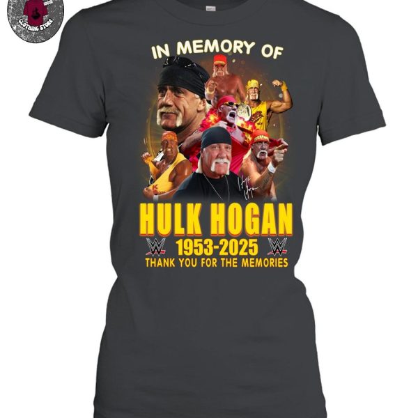 In Memory Of Hulk Hogan 2025 T Shirt